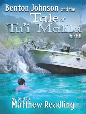 cover image of Benton Johnson and the Tale of Tu'i Malila, Part II